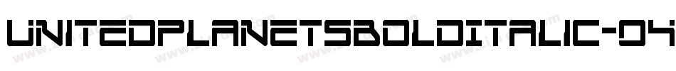 UnitedPlanetsBoldItalic-O4od字体转换
