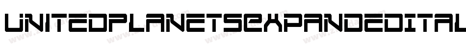 UnitedPlanetsExpandedItalic-pdrD字体转换 UnitedPlanetsExpandedItalic-pdrD字体转换