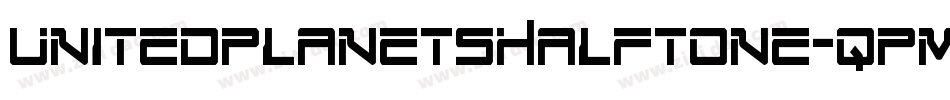 UnitedPlanetsHalftone-qPMq字体转换