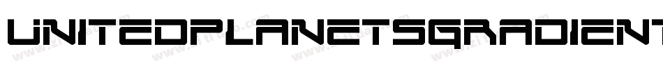 UnitedPlanetsGradient-D2K3字体转换 UnitedPlanetsGradient-D2K3字体转换