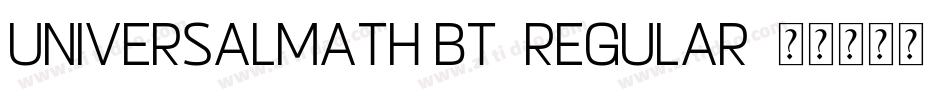 UniversalMath1BT-Regular字体转换