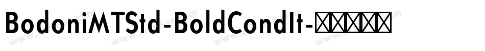 BodoniMTStd-BoldCondIt字体转换