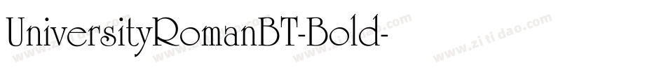 UniversityRomanBT-Bold字体转换