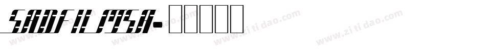 SADFILMSA字体转换