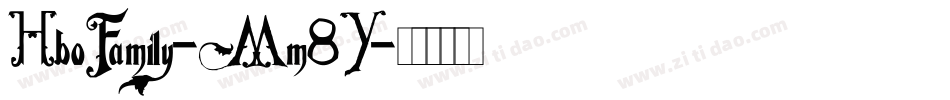 HboFamily-Mm8Y字体转换