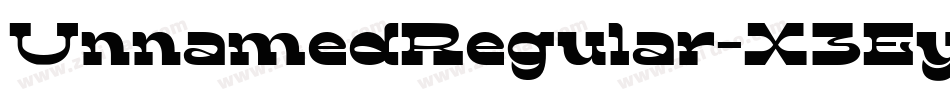 UnnamedRegular-X3Ey9字体转换