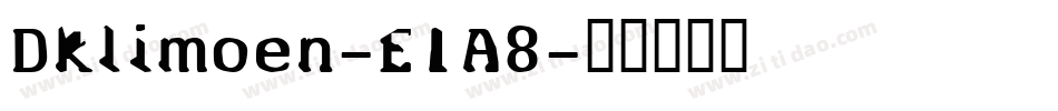 Dklimoen-E1A8字体转换