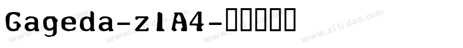 Gageda-z1A4字体转换