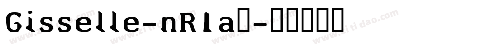 Gisselle-nR1a0字体转换