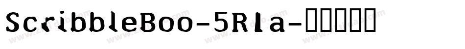 ScribbleBoo-5R1a字体转换