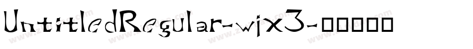 UntitledRegular-wjx3字体转换