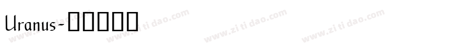 Uranus字体转换