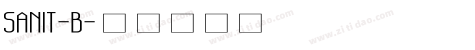 SANIT-B字体转换