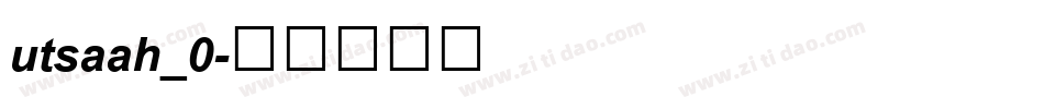 utsaah_0字体转换