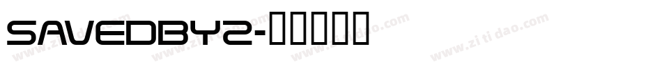 SAVEDBYZ字体转换
