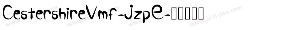 CestershireVmf-JzpE字体转换