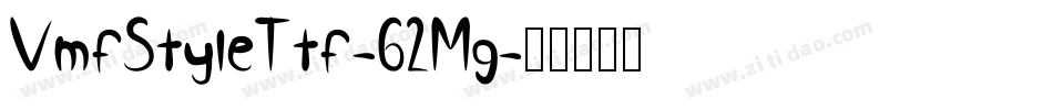 VmfStyleTtf-62Mg字体转换