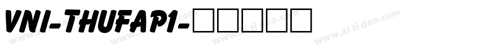 VNI-Thufap1字体转换