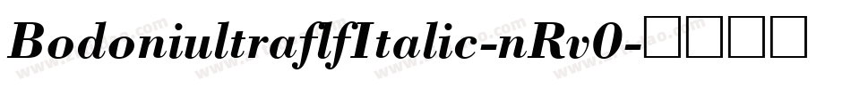 BodoniultraflfItalic-nRv0字体转换