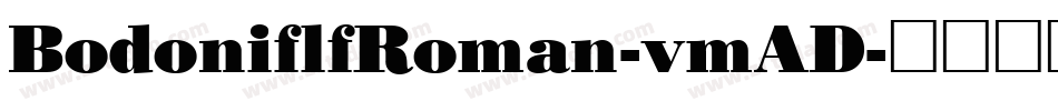 BodoniflfRoman-vmAD字体转换