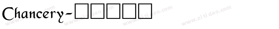Chancery字体转换