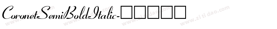 Coronet-SemiBold-Italic字体转换