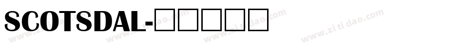 SCOTSDAL字体转换