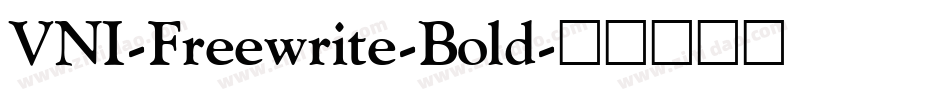 VNI-Freewrite-Bold字体转换