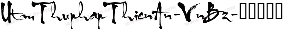 UtmThuphapThienAn-VnBz字体转换
