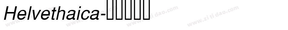 Helvethaica字体转换