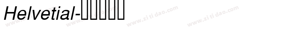 Helvetial字体转换