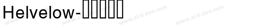 Helvelow字体转换