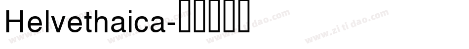 Helvethaica字体转换