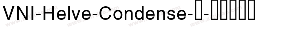 VNI-Helve-Condense-常字体转换