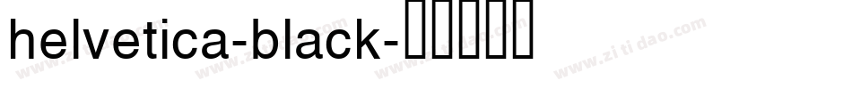 helvetica-black字体转换