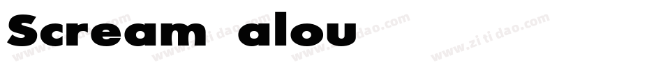 Scream_alout字体转换