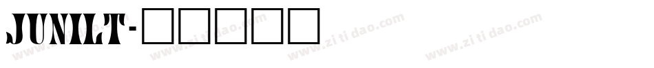 JUNILT字体转换