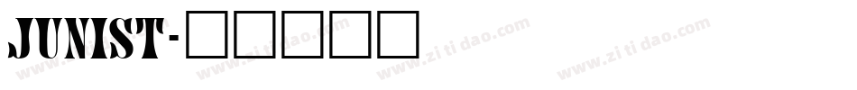 junist字体转换