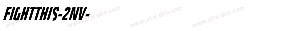 Fightthis-2nv字体转换