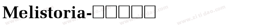 Melistoria字体转换