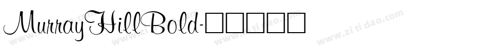 MurrayHillBold字体转换