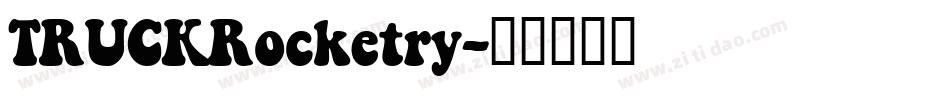 TRUCKRocketry字体转换
