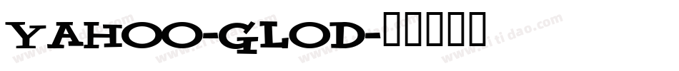 Yahoo-GlOD字体转换