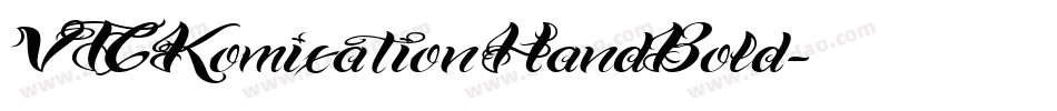VTCKomixationHandBold字体转换