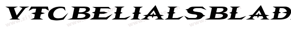 VTCBelialsBladeItalic字体转换