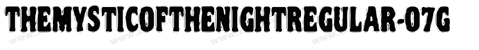 TheMysticOfTheNightRegular-O7GP字体转换