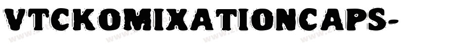 VTCKomixationCaps字体转换