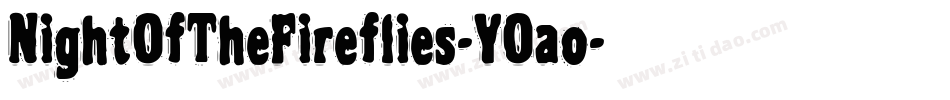 NightOfTheFireflies-YOao字体转换 NightOfTheFireflies-YOao字体转换