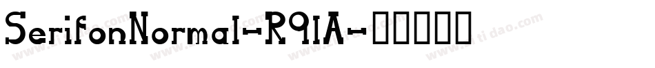 SerifonNormal-R9lA字体转换