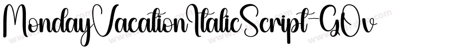 MondayVacationItalicScript-GOv4P字体转换